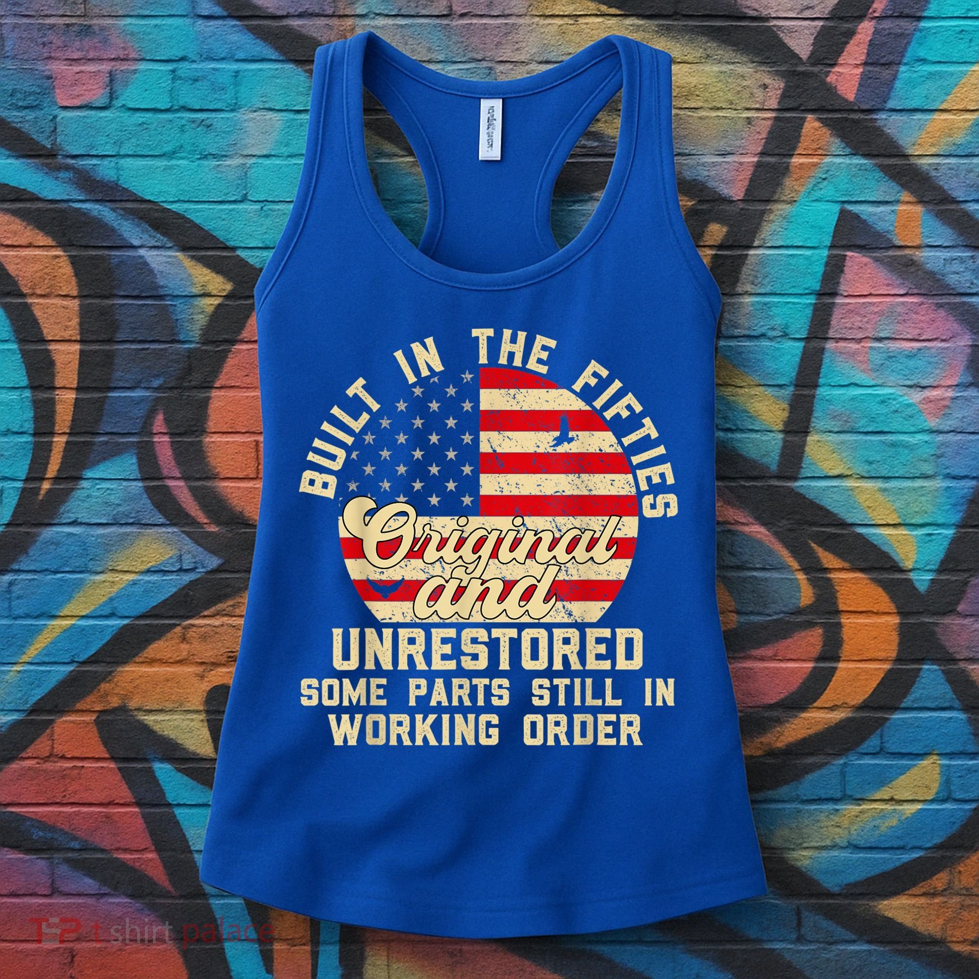 Built In The Fifties Original &Unrestored Born In The 1950s Women's Tank Top