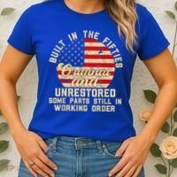 Built In The Fifties Original &Unrestored Born In The 1950s Women's T-Shirt thumb 2