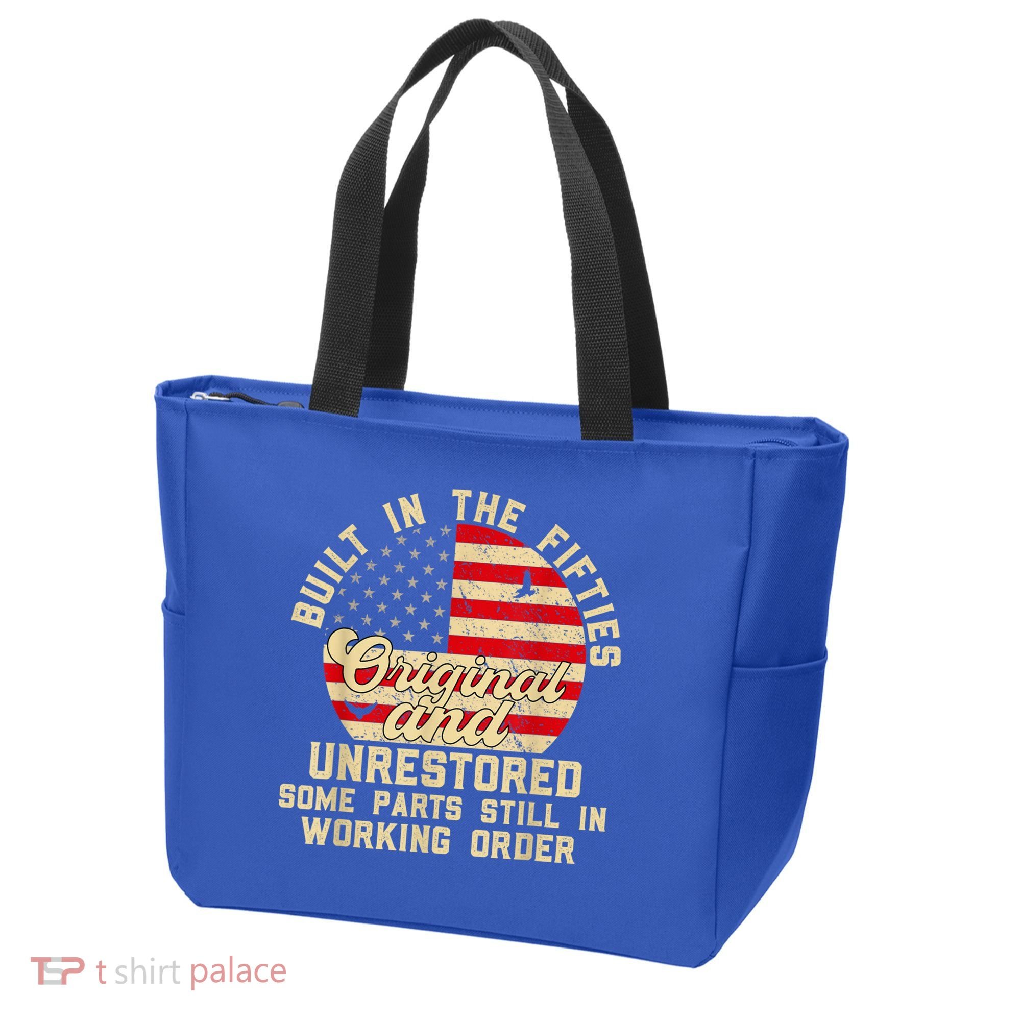 Built In The Fifties Original &Unrestored Born In The 1950s Tote Bag