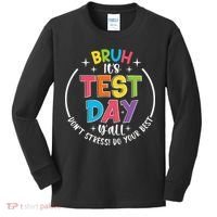 Bruh Its Test Day Rock The Test Teacher Student Testing Day Kids Long Sleeve Shirt thumb 0