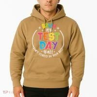 Bruh Its Test Day Rock The Test Teacher Student Testing Day Hoodie thumb 2
