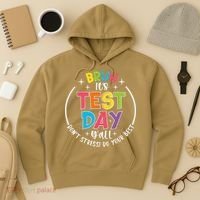 Bruh Its Test Day Rock The Test Teacher Student Testing Day Hoodie thumb 3