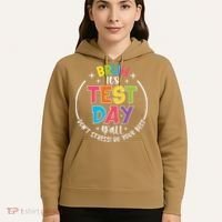 Bruh Its Test Day Rock The Test Teacher Student Testing Day Hoodie thumb 5