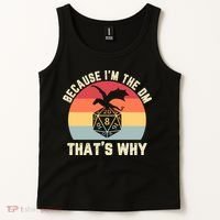 Because Im The DM Thats Why Gift Retro RPG Dice Dragon Tank Top thumb 2