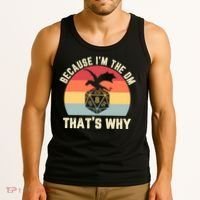 Because Im The DM Thats Why Gift Retro RPG Dice Dragon Tank Top thumb 3