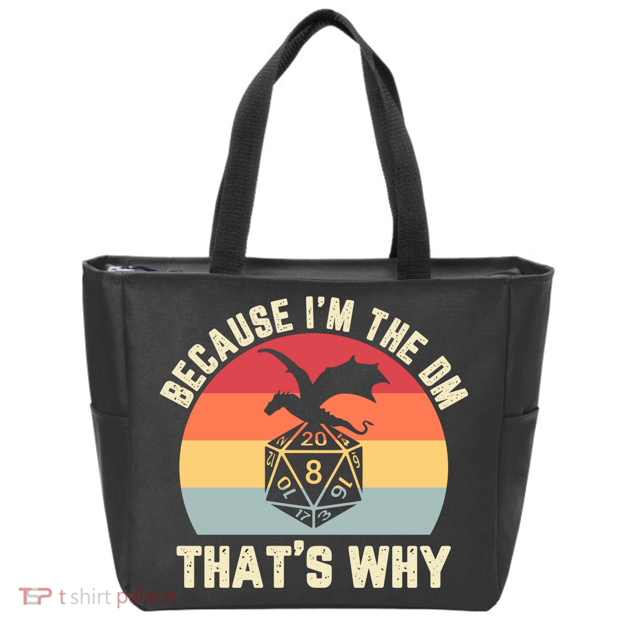 Because Im The DM Thats Why Gift Retro RPG Dice Dragon Tote Bag