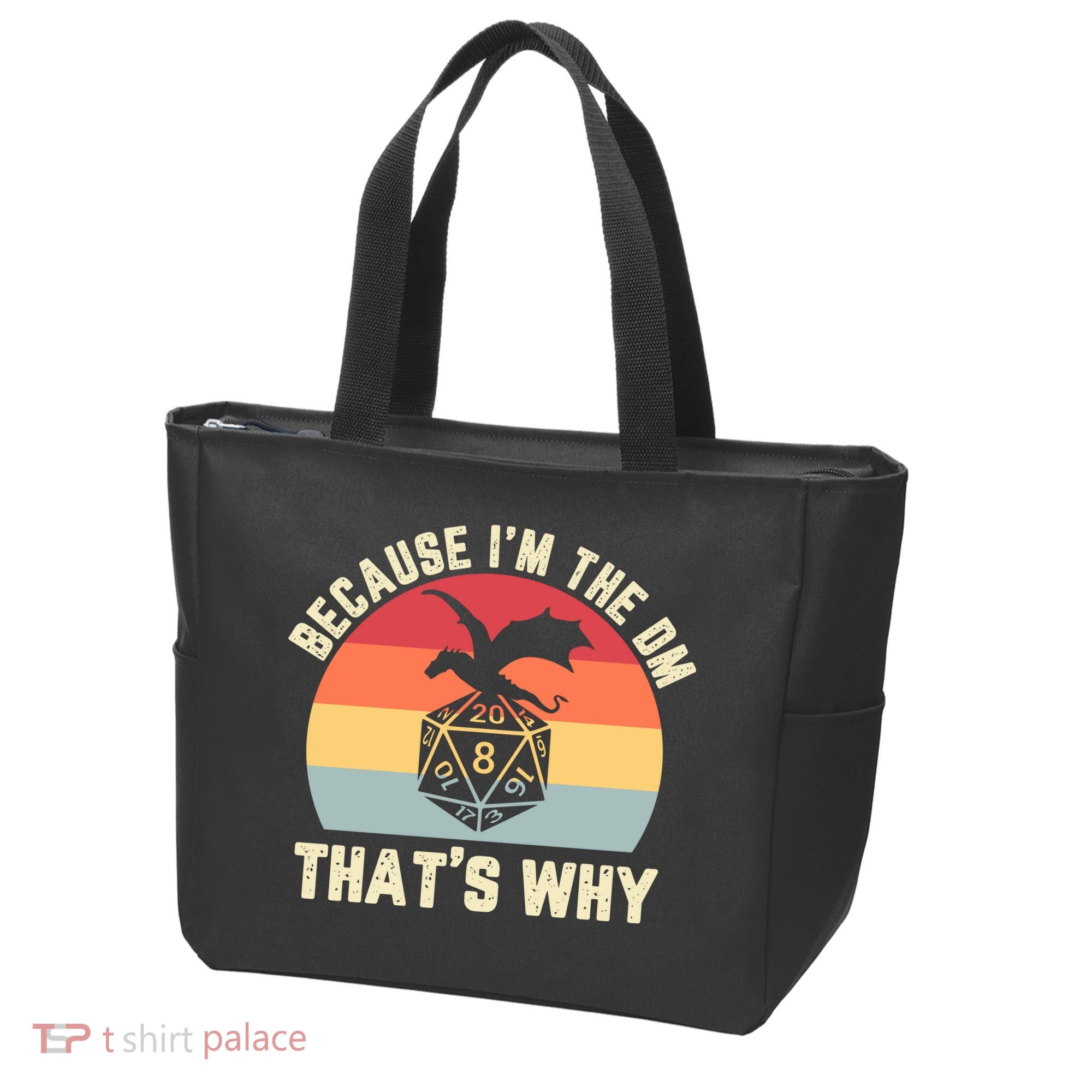 Because Im The DM Thats Why Gift Retro RPG Dice Dragon Tote Bag