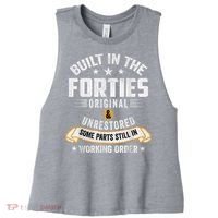 Built In The Forties Built In The 40s Birthday Women's Racerback Cropped Tank thumb 0
