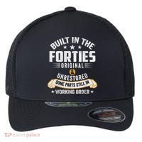 Built In The Forties Built In The 40s Birthday Flexfit Unipanel Trucker Cap thumb 0