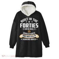 Built In The Forties Built In The 40s Birthday Hooded Wearable Blanket thumb 0