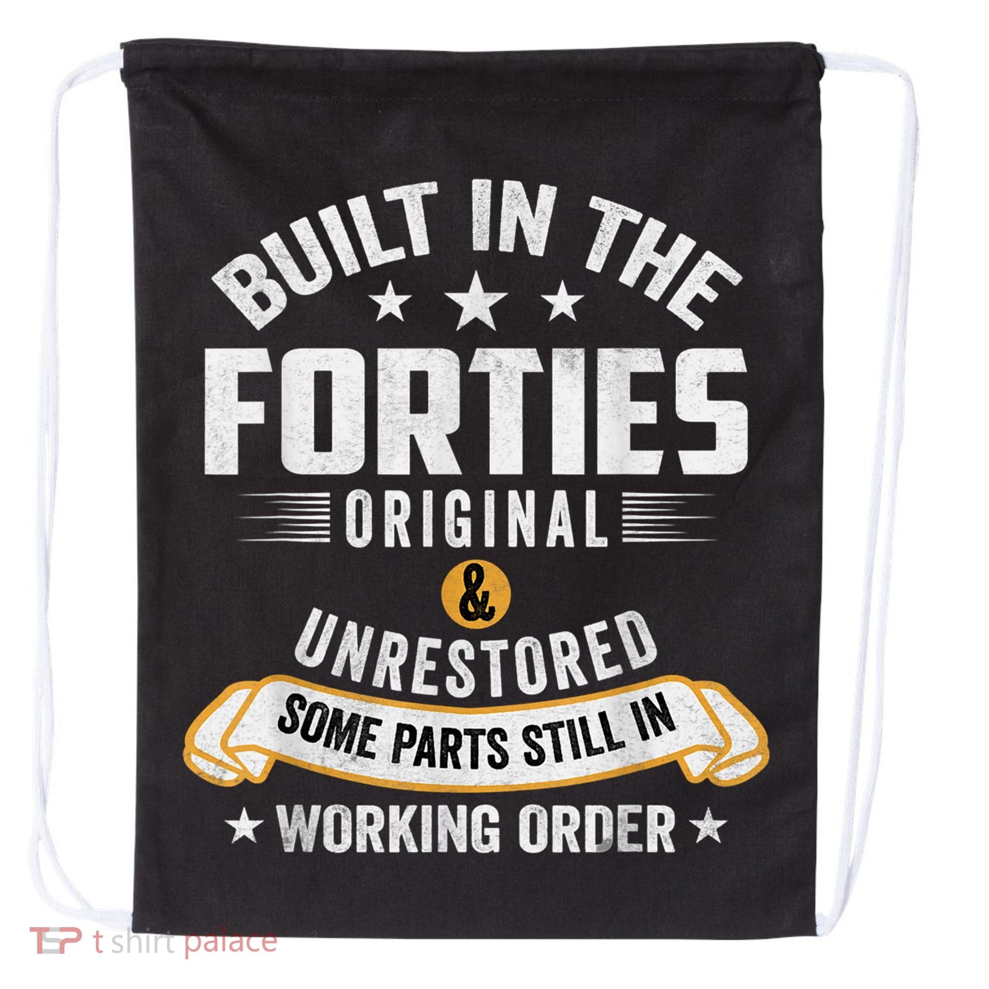 Built In The Forties Built In The 40s Birthday Drawstring Bag