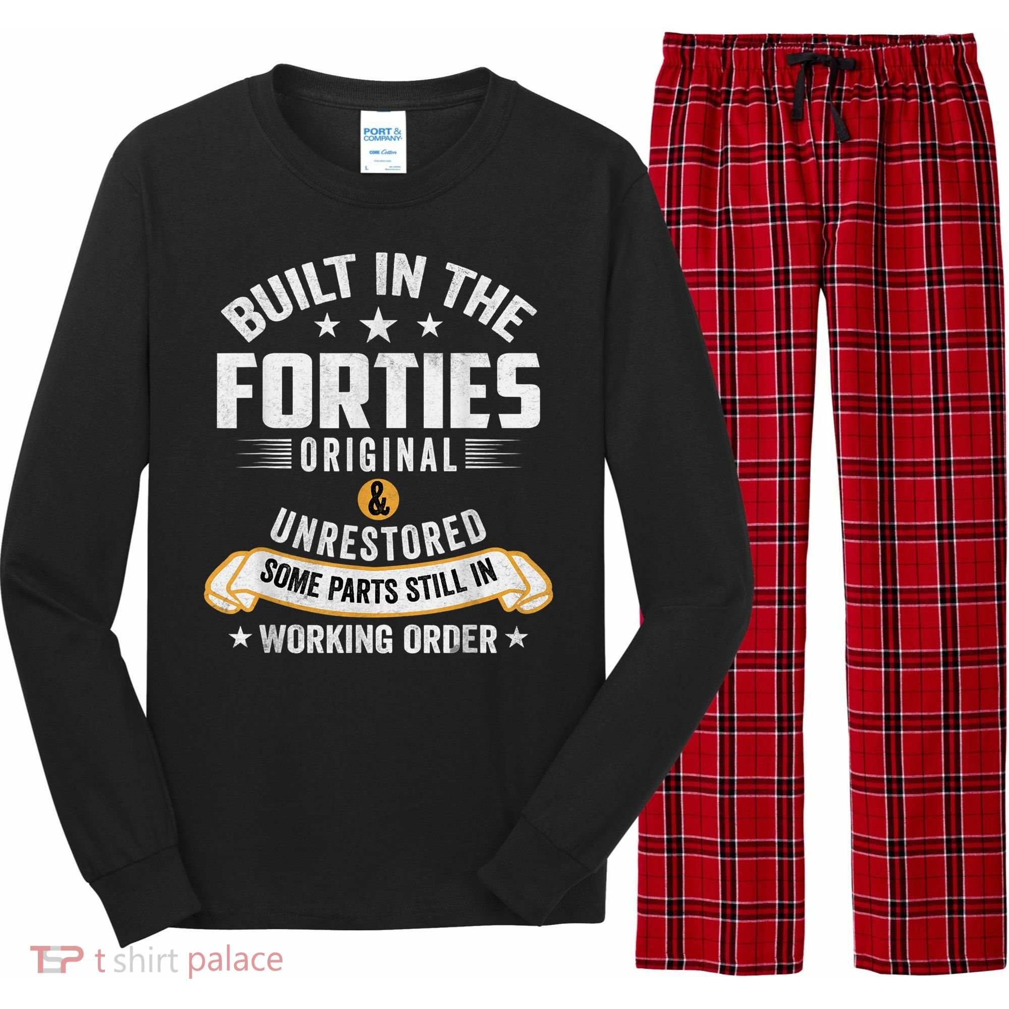Built In The Forties Built In The 40s Birthday Long Sleeve Pajama Set
