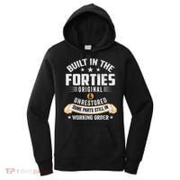 Built In The Forties Built In The 40s Birthday Women's Hoodie thumb 0
