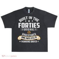 Built In The Forties Built In The 40s Birthday Urban Oversized Heavyweight T-Shirt thumb 0