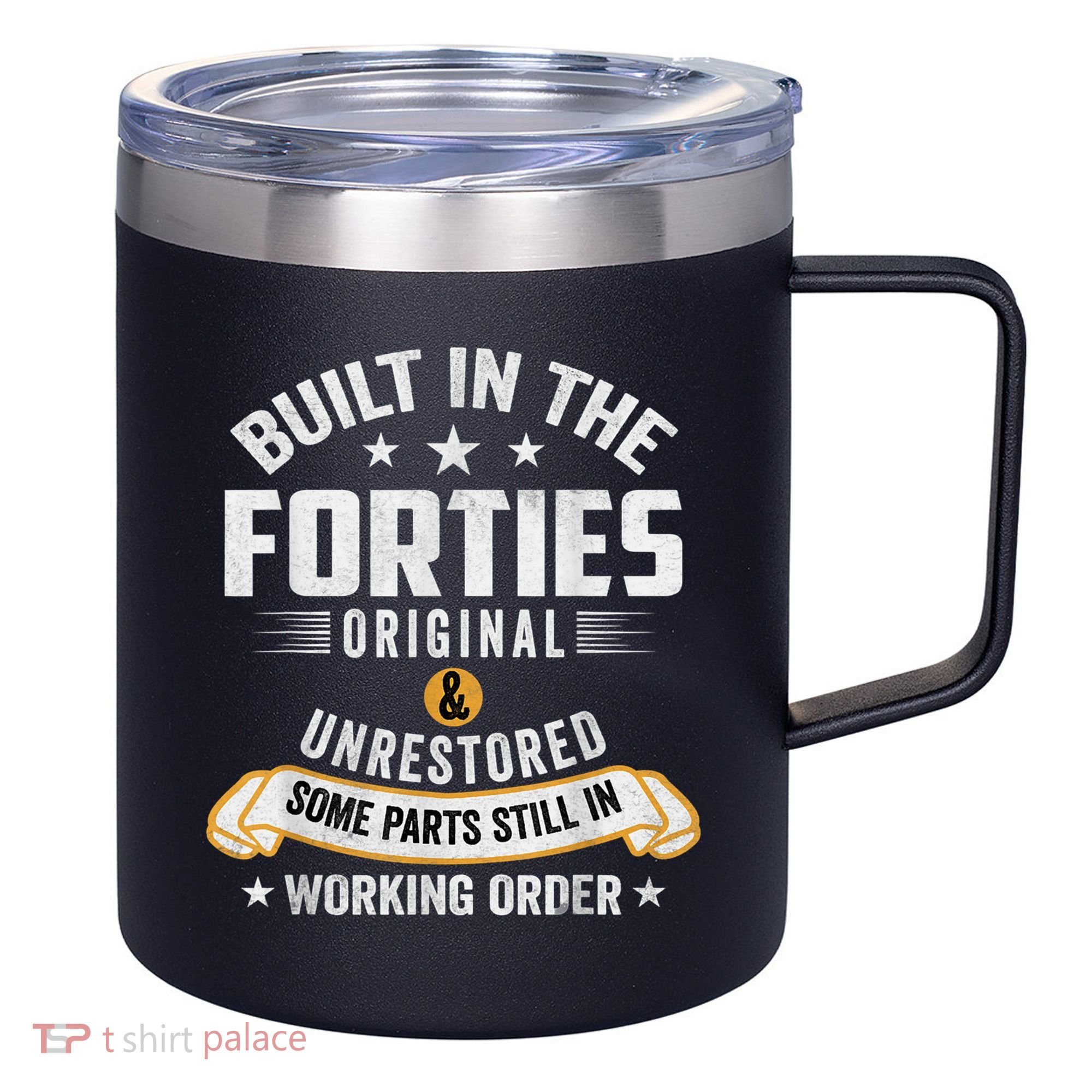 Built In The Forties Built In The 40s Birthday 12oz Stainless Steel Coffee Mug