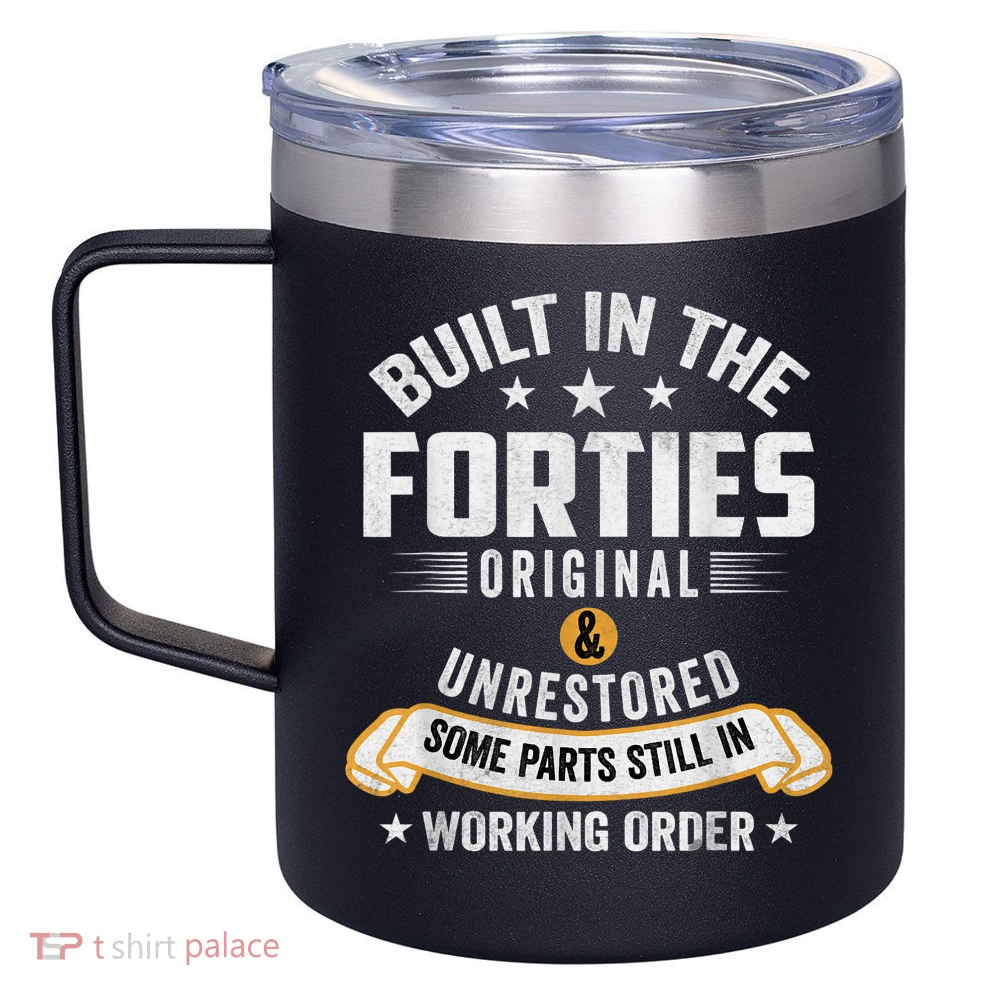 Built In The Forties Built In The 40s Birthday 12oz Stainless Steel Coffee Mug