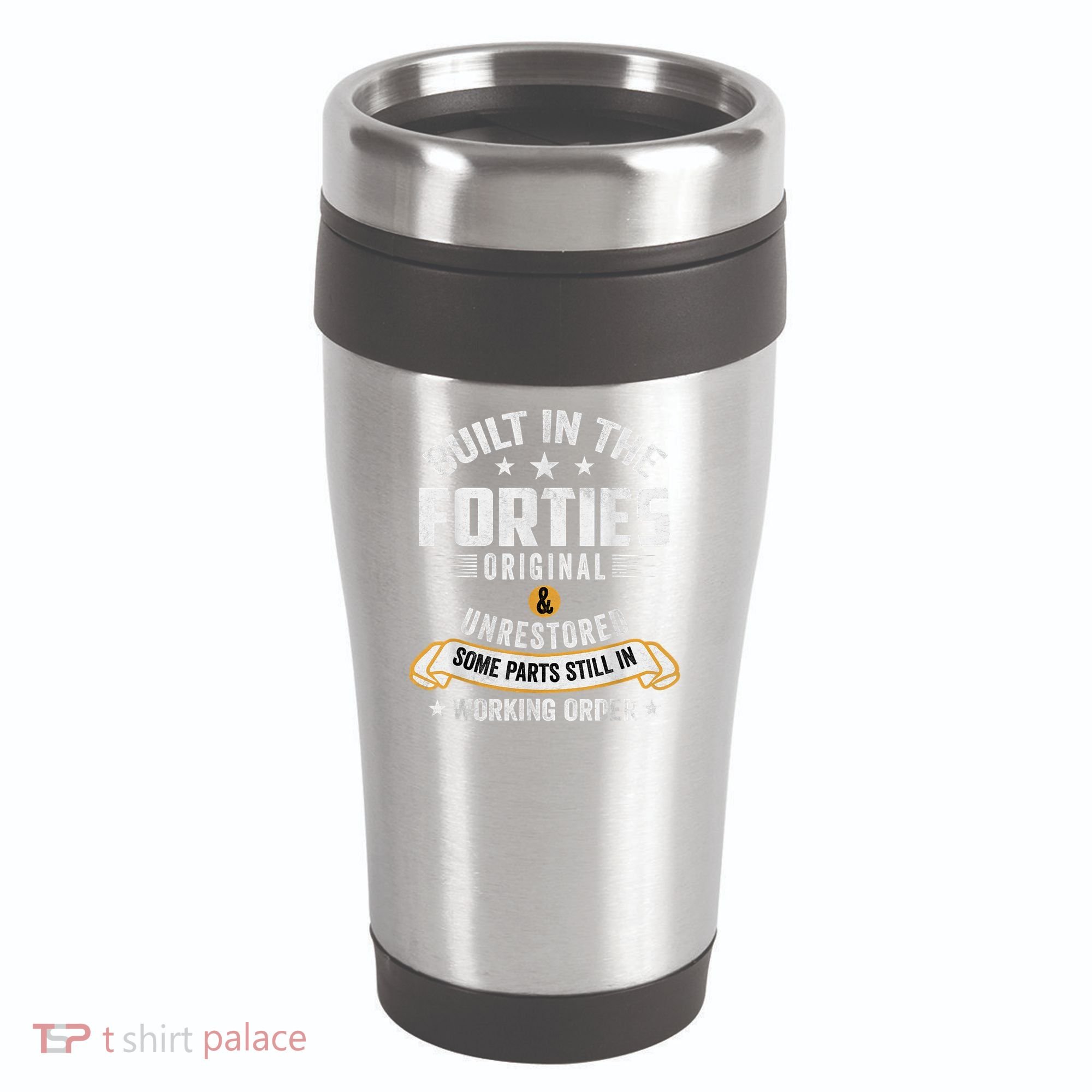 Built In The Forties Built In The 40s Birthday 16oz Travel Tumbler