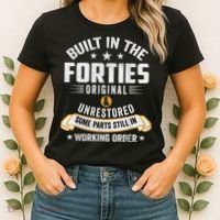 Built In The Forties Built In The 40s Birthday Women's T-Shirt thumb 2