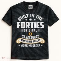 Built In The Forties Built In The 40s Birthday Kids Tie-Dye T-Shirt thumb 0
