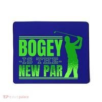 Bogey Is The New Par Golf Mousepad thumb 0