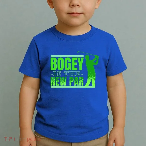 Bogey Is The New Par Golf Toddler T-Shirt