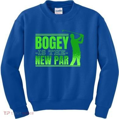 Bogey Is The New Par Golf Kids Sweatshirt