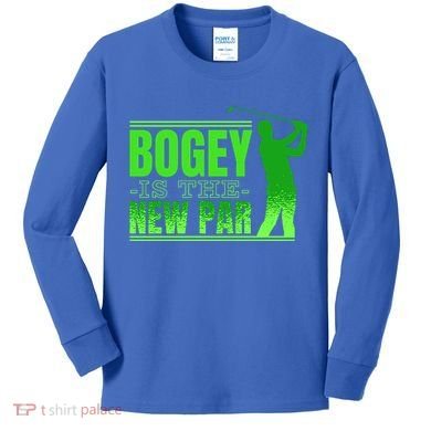 Bogey Is The New Par Golf Kids Long Sleeve Shirt