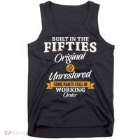 Built In The Fifties Built In The 50s Birthday Tank Top thumb 0