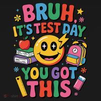 Bruh Its Test Day You Got This Motivational School Test Day Women's Hoodie thumb 2