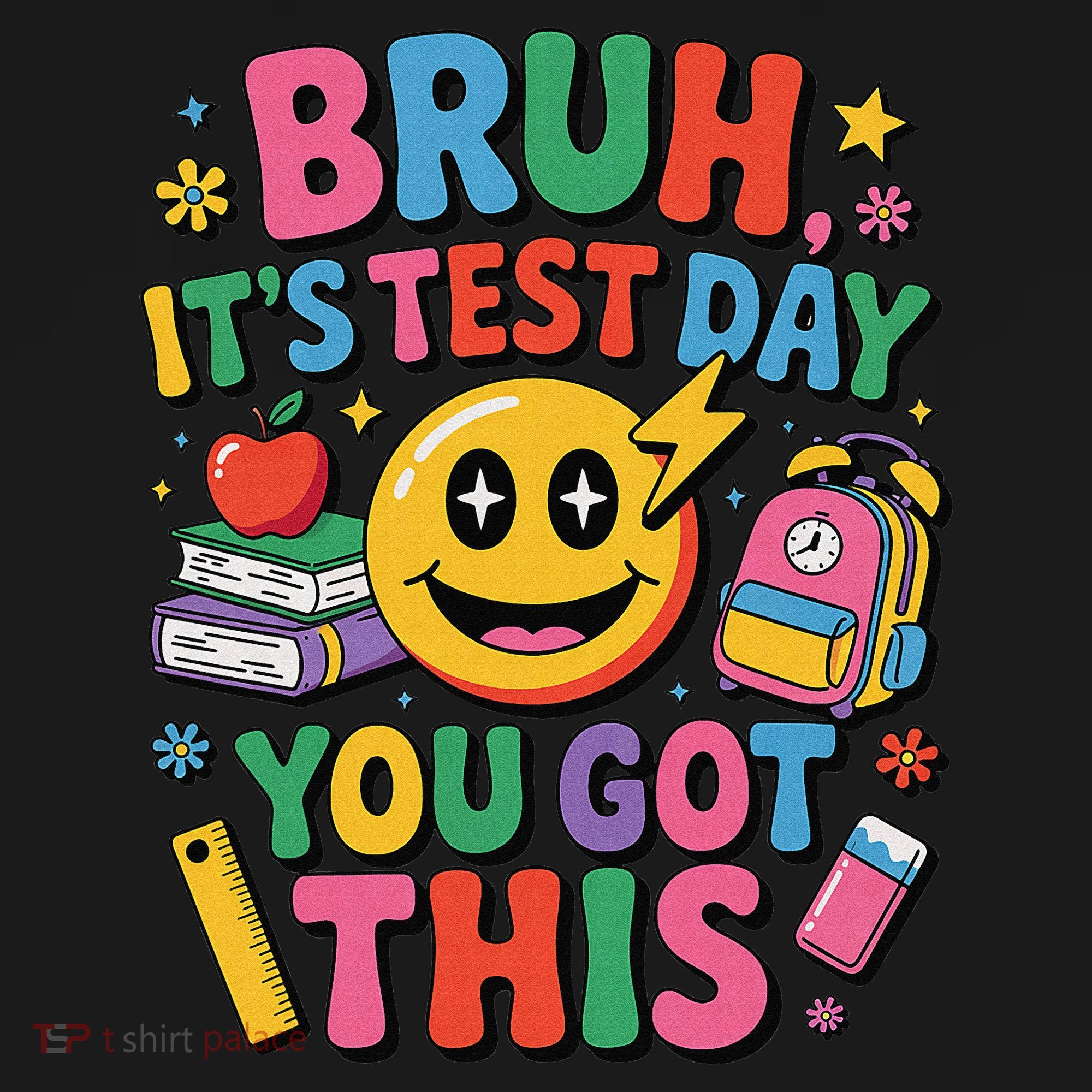 Bruh Its Test Day You Got This Motivational School Test Day Toddler Hoodie