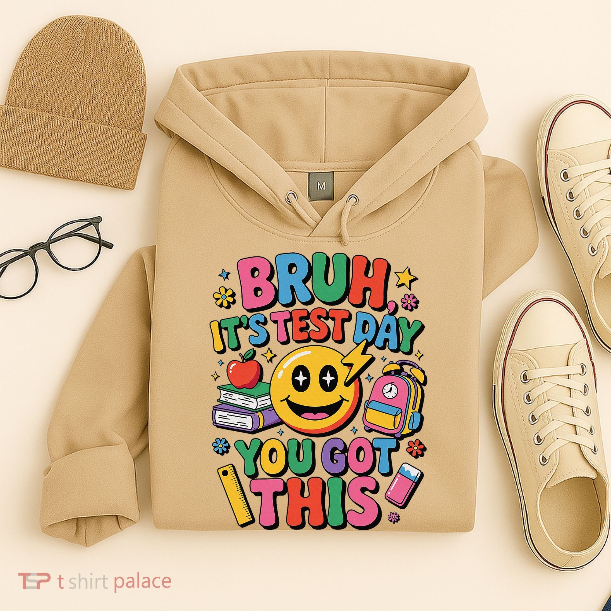 Bruh Its Test Day You Got This Motivational School Test Day Hoodie