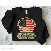 Built In The Fifties Original &Unrestored Born In The 1950s Sweatshirt thumb 2