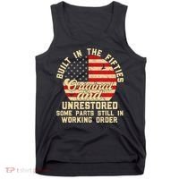 Built In The Fifties Original &Unrestored Born In The 1950s Tank Top thumb 0