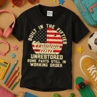 Built In The Fifties Original &Unrestored Born In The 1950s Kids T-Shirt thumb 3
