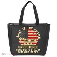Built In The Fifties Original &Unrestored Born In The 1950s Tote Bag thumb 0