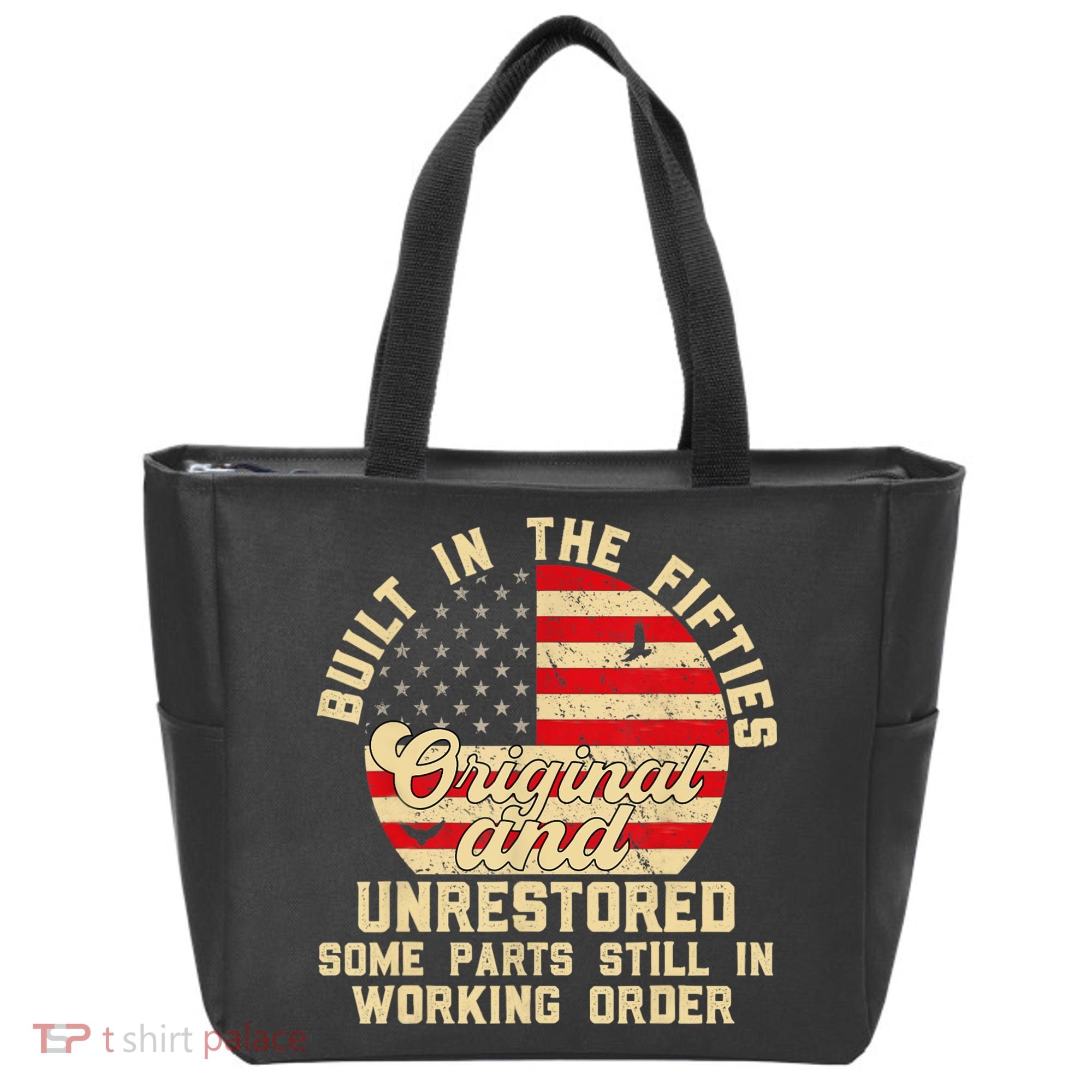 Built In The Fifties Original &Unrestored Born In The 1950s Tote Bag