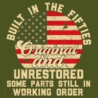 Built In The Fifties Original &Unrestored Born In The 1950s Long Sleeve Shirt thumb 2