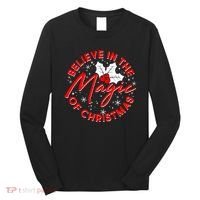 Believe In The Magic Of Christmas Long Sleeve Shirt thumb 0