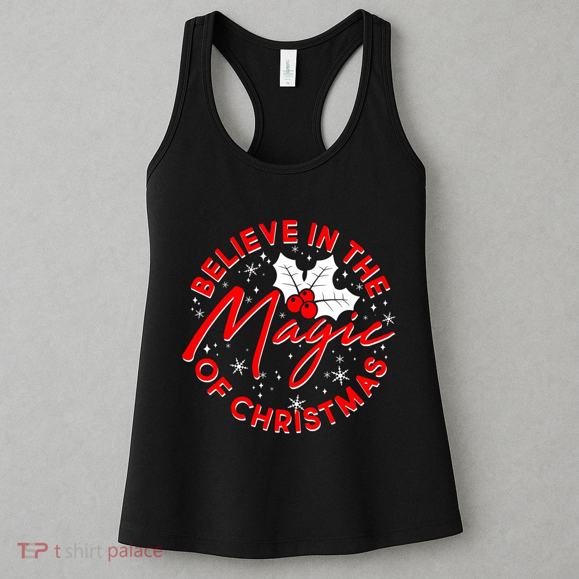 Believe In The Magic Of Christmas Women's Tank Top