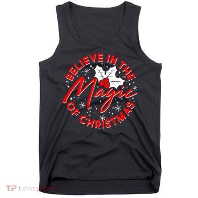 Believe In The Magic Of Christmas Tank Top