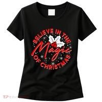 Believe In The Magic Of Christmas Women's T-Shirt thumb 0