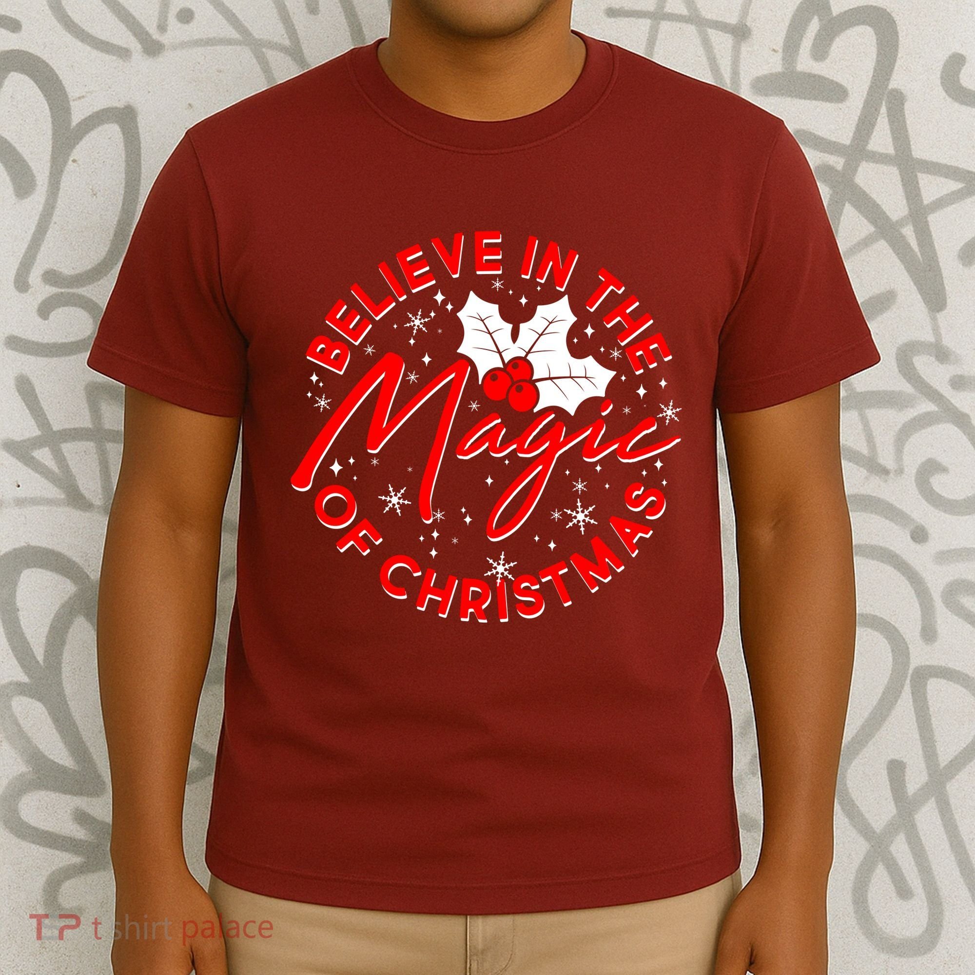 Believe In The Magic Of Christmas T-Shirt