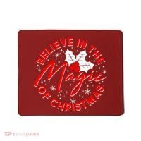 Believe In The Magic Of Christmas Mousepad thumb 0