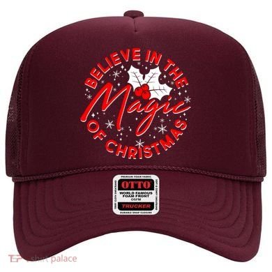 Believe In The Magic Of Christmas Hat
