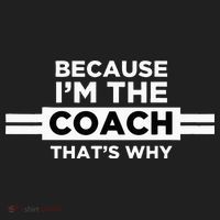 Because I'm the Coach That's Why Coach Gift Women's Sweatshirt thumb 2