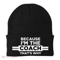 Because I'm the Coach That's Why Coach Gift Beanie thumb 0