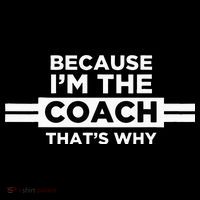 Because I'm the Coach That's Why Coach Gift Toddler T-Shirt thumb 4