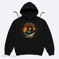 Bitcoin I Told You So Btc Crypto And Bitcoin Hoodie thumb 0