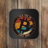 Bitcoin I Told You So Btc Crypto And Bitcoin Coaster thumb 0