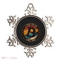 Bitcoin I Told You So Btc Crypto And Bitcoin Ornament thumb 0